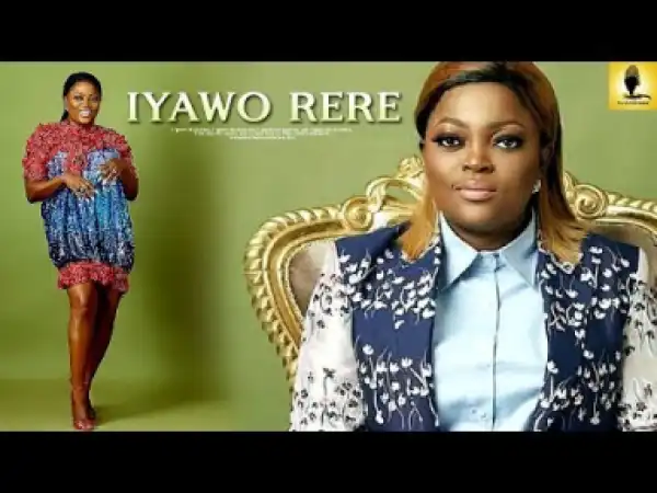 Yoruba Drama: Iyawo Rere 1